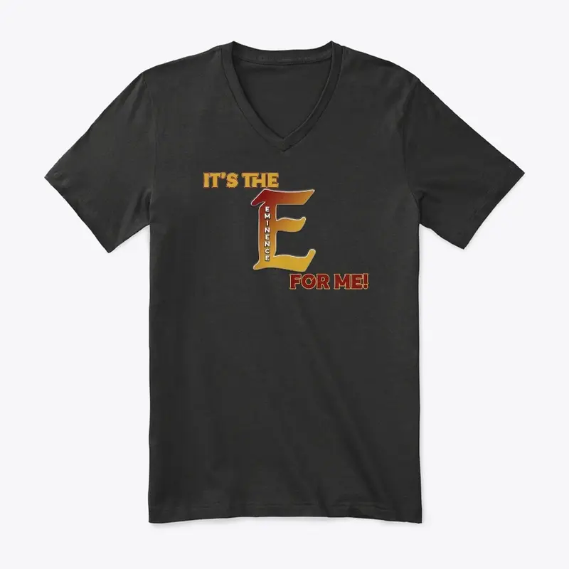 It's the E for Me!